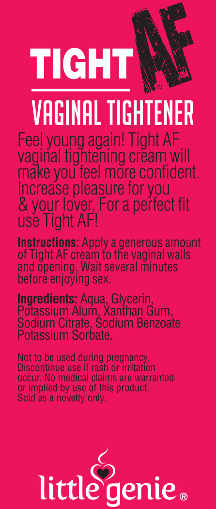 Tight Af, Tightening Cream