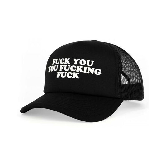 Hat Fuck You You Fucking Fuck