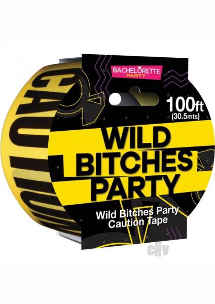 Wild Bitches - Caution Party Tape - 100'