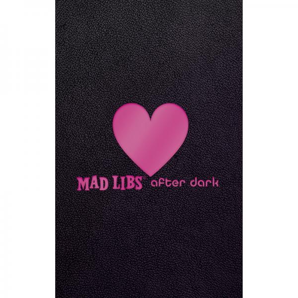 Mad Libs After Dark