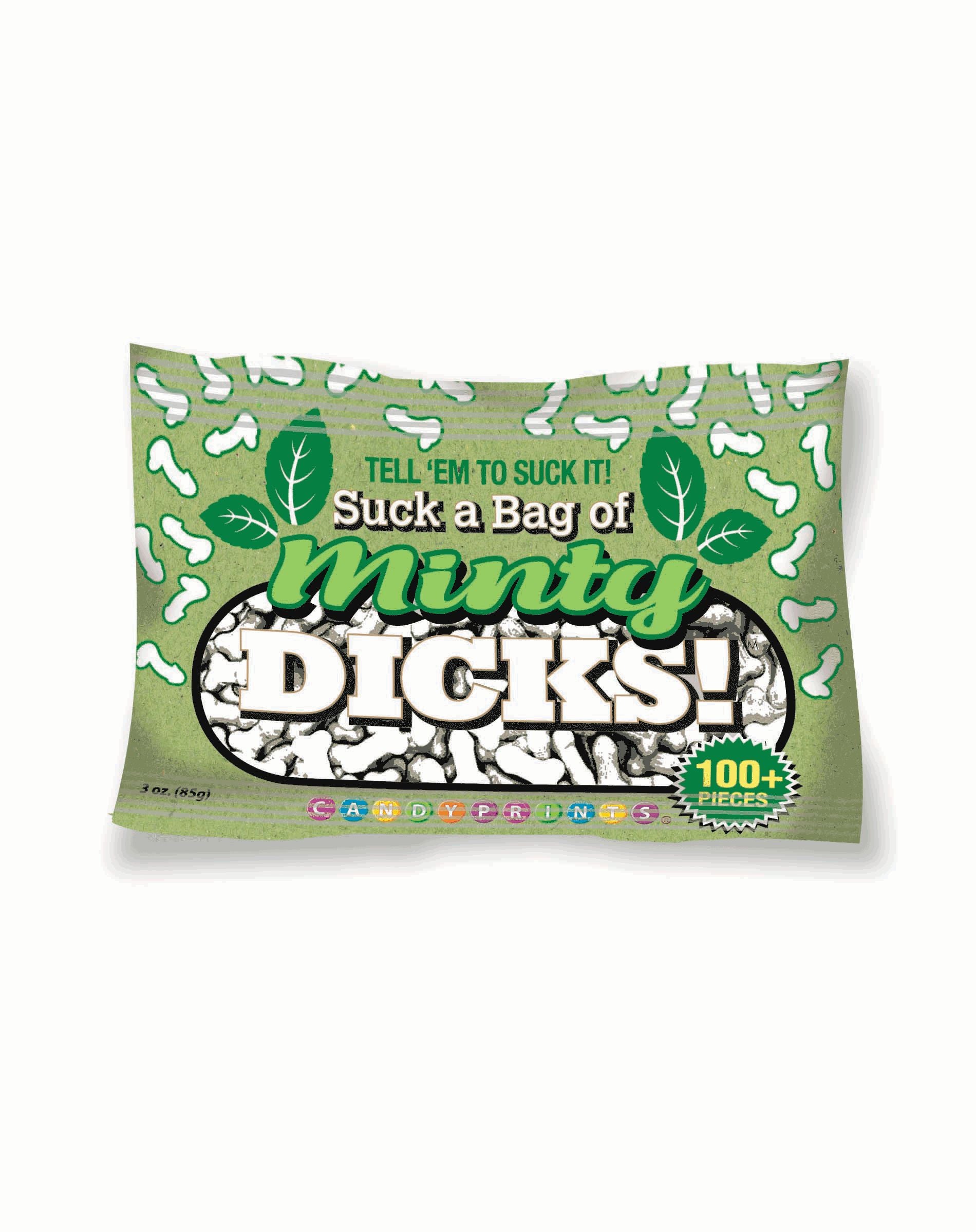 Suck A Bag Of Minty Dicks 3oz