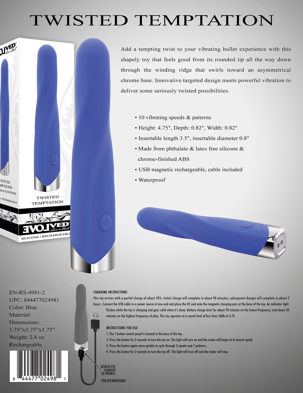 Evolved Twisted Temptation Blue