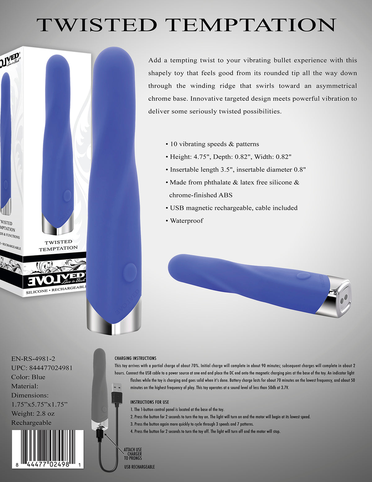 Evolved Twisted Temptation Blue