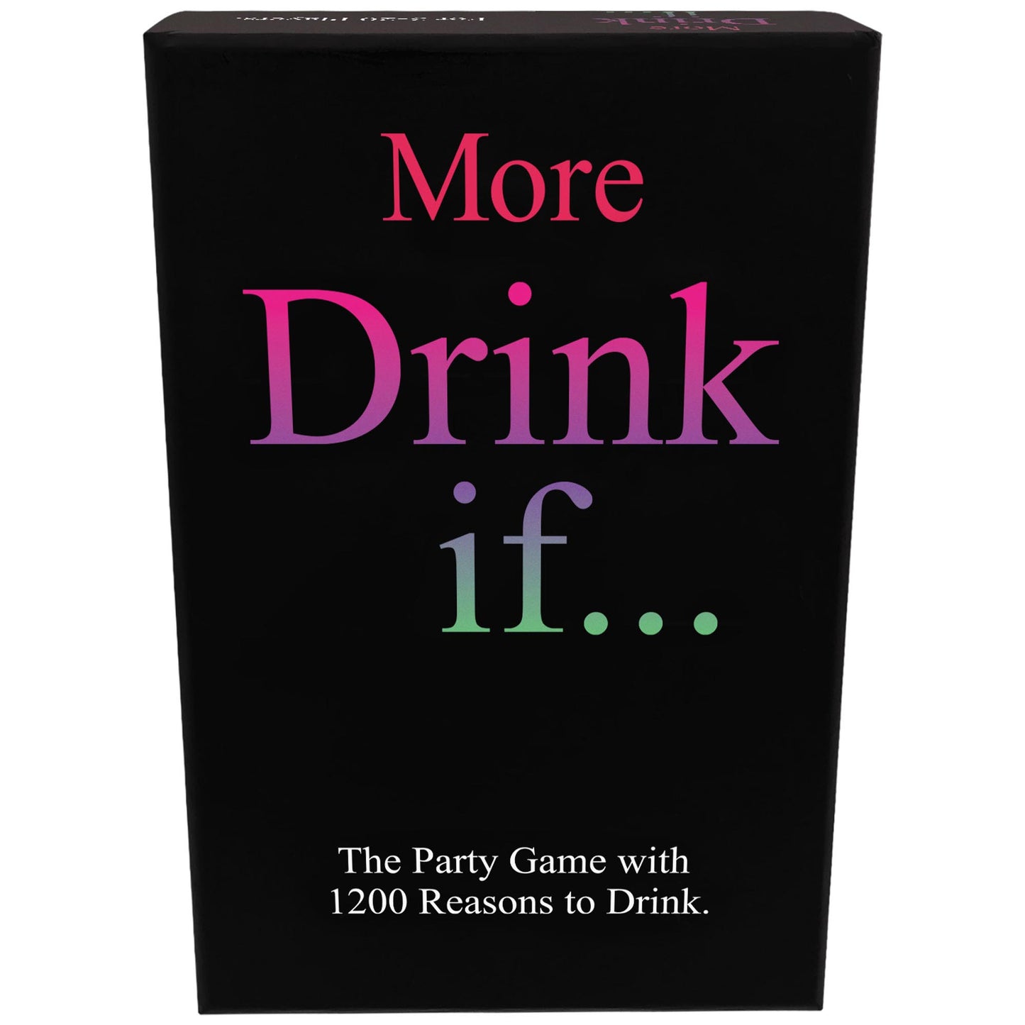 More Drink If