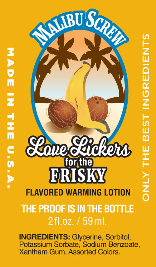 LOVE LICKERS MALIBU SCREW 2oz