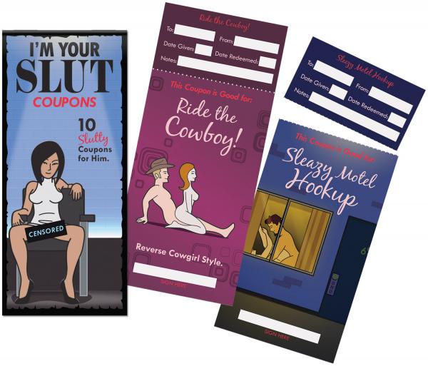 I'm Your Slut Coupon